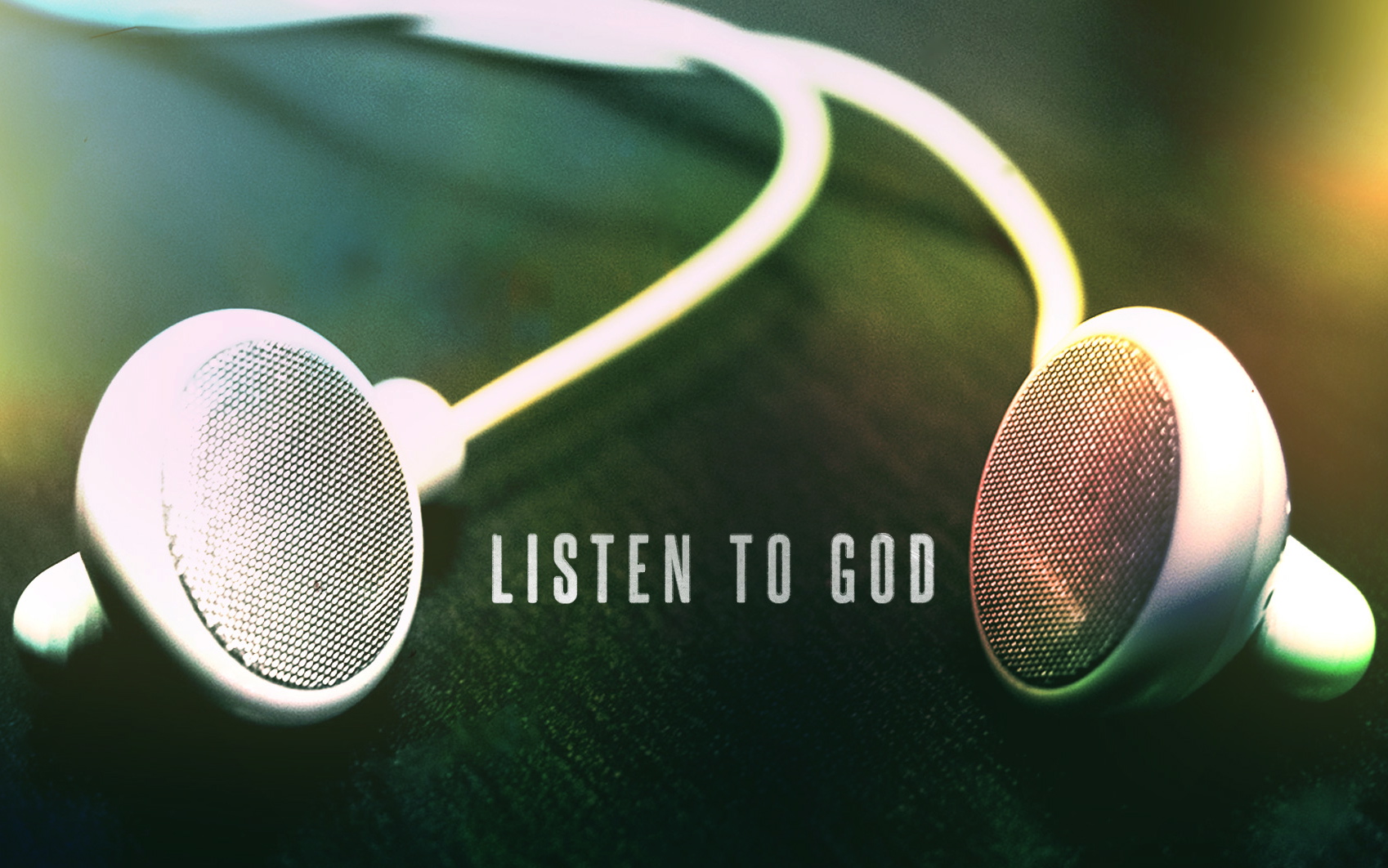 listen to god